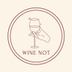 Wine not