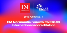 EM Normandie renews its EQUIS international accreditation
