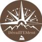 Deraill'EMent